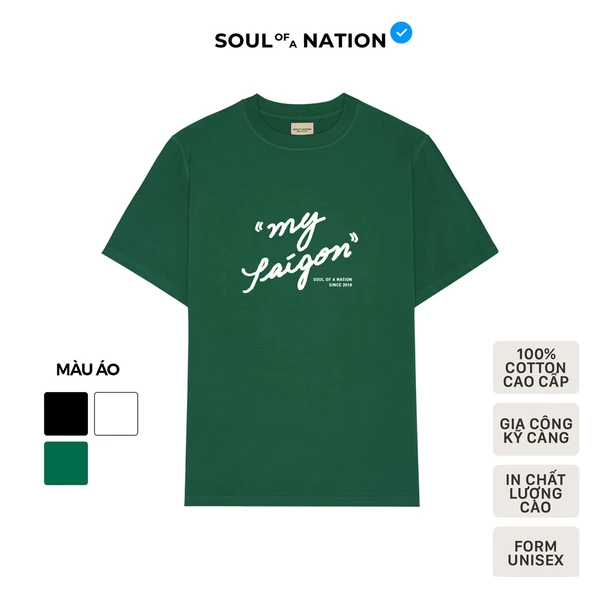 Áo thun unisex In họa tiết cao cấp MY SAIGON form basic 100% cotton SOUL OF A NATION  VER 2 - Đen/Trắng/Xanh lá