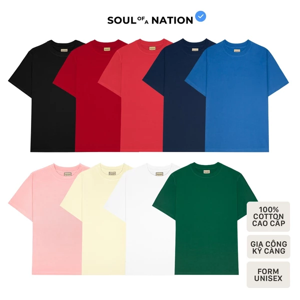 Áo thun trơn unisex CAO CẤP form basic 100%cotton premium vải dày, không xù lông SOUL OF A NATION