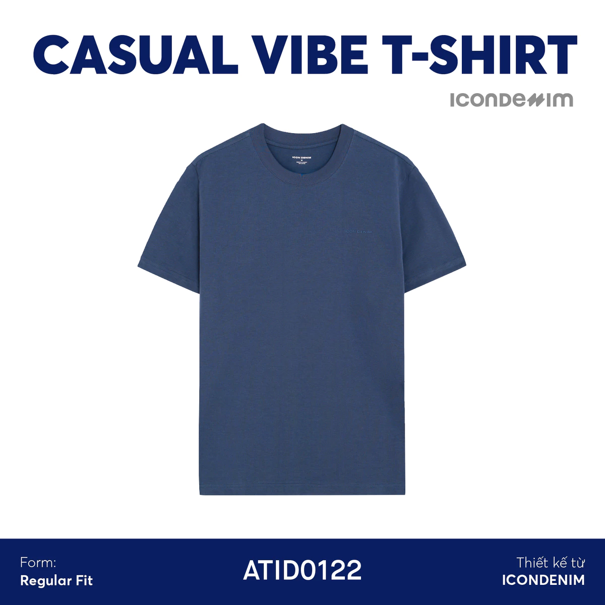 Áo Thun Unisex Cotton Cổ Tròn ICONDENIM Form Suông Basic Tee. Co Giãn 4 Chiều ATID0122