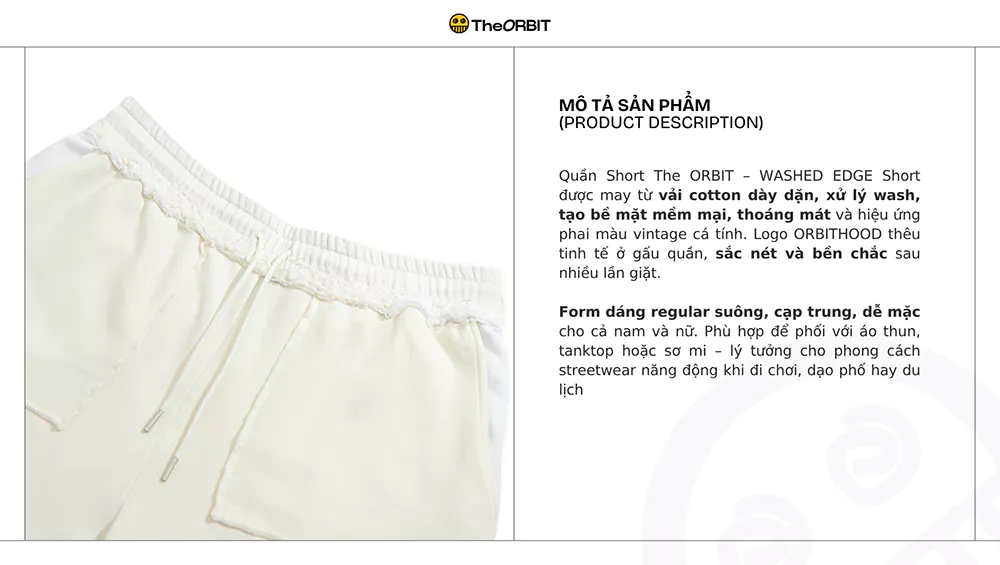 Quần Short Nam Nữ The ORBIT - WASHED EDGE SHORT - Local Brand Chính Hãng