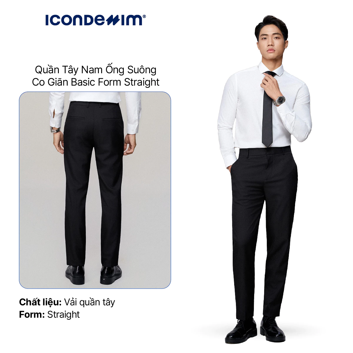 Quần Tây Nam ICONDENIM Ống Suông Co Giãn Basic Form Straight QTID0064